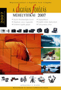 Digitális Fotózás Műhelytitkai 2007